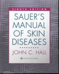 cover of the book Sauer's manual of skin diseases 8th edition  