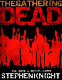 cover of the book The Gathering Dead  