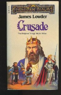 cover of the book Crusade (Forgotten Realms: The Empires Trilogy, Book 3)