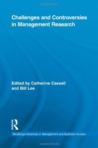 cover of the book Challenges and Controversies in Management Research (Routledge Advances in Management and Business Studies)  