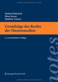 cover of the book Grundzüge des Rechts der Massenmedien (Springer Notes Rechtswissenschaft)  