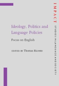 cover of the book Ideology, Politics and Language Policies: Focus on English