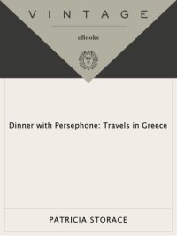 cover of the book Dinner with Persephone: Travels in Greece