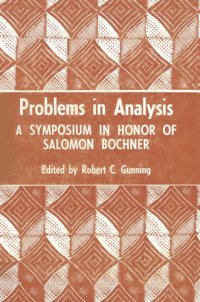 cover of the book Problems in Analysis. A Symposium in Honor of Salomon Bochner  