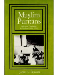 cover of the book Muslim Puritans: Reformist Psychology in Southeast Asian Islam  