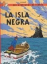 cover of the book Tintín - La Isla Negra  