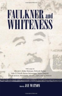 cover of the book Faulkner and Whiteness  