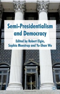 cover of the book Semi-Presidentialism and Democracy  