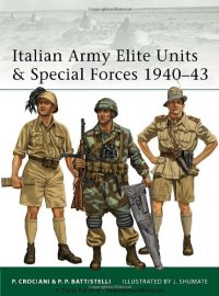 cover of the book Italian Army Elite Units and Special Forces 1940-43  