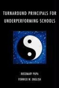 cover of the book Turnaround Principals for Underperforming Schools  