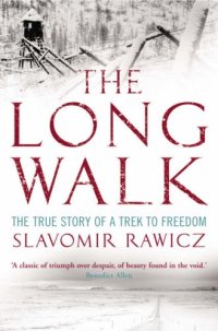 cover of the book The Long Walk: The True Story of a Trek to Freedom  