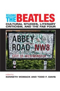 cover of the book Reading the Beatles: Cultural Studies, Literary Criticism, and the Fab Four  