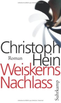 cover of the book Weiskerns Nachlass. Roman  