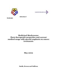 cover of the book Medicinal Mushrooms: Their Therapeutic Properties and Current Medical Usage With Special Emphasis on Cancer Treatments  