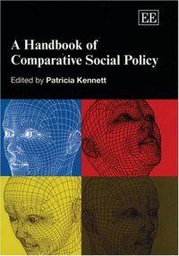 cover of the book A Handbook of Comparative Social Policy (Elgar Original Reference)  