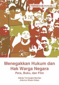 cover of the book Menegakkan Hukum dan Hak Warga Negara: Pers, Buku, Film  