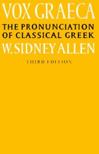 cover of the book Vox Graeca: A Guide to the Pronunciation of Classical Greek  