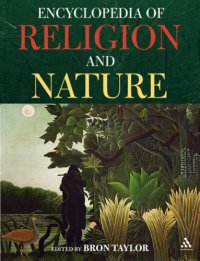 cover of the book The Encyclopedia of Religion and Nature (Two Volume Set): Volume 2  