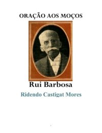 cover of the book Oração aos moços  