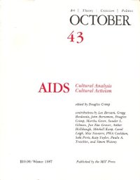 cover of the book October journal No.43 Winter (1987) - AIDS: Cultural Analysis Cultural Activism  