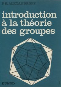 cover of the book Introduction à la théorie des groupes  