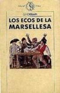 cover of the book Los Ecos de La Marsellesa  