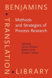 cover of the book Methods and Strategies of Process Research: Integrative Approaches to Translation Studies (Benjamins Translation Library)  