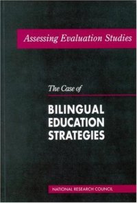 cover of the book Assessing Evaluation Studies: The Case of Bilingual Education Strategies  