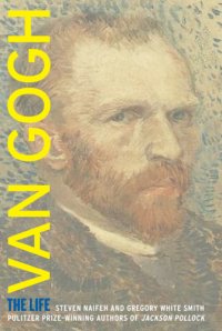 cover of the book Van Gogh: The Life  