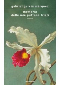 cover of the book Memoria delle mie puttane tristi  