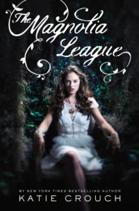 cover of the book The Magnolia League  