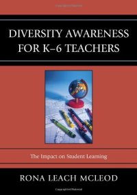 cover of the book Diversity Awareness for K-6 Teachers: The Impact on Student Learning  