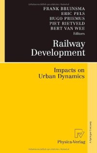 cover of the book Railway development: impacts on urban dynamics  