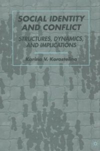 cover of the book Social identity and conflict: structures, dynamics, and implications  