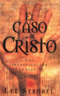 cover of the book Caso de Cristo, El  