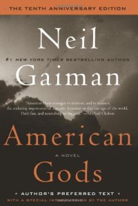 cover of the book American Gods: The Tenth Anniversary Edition  