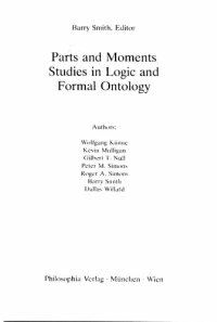 cover of the book Parts and Moments: Studies in Logic and Formal Ontology  