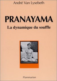 cover of the book Pranayama, la dynamique du souffle  