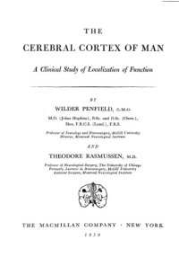 cover of the book The cerebral cortex of man: a clinical study of localization of function  