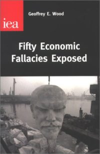 cover of the book Fifty Economic Fallacies Exposed  