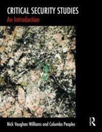 cover of the book Critical Security Studies: An Introduction