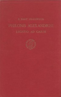 cover of the book Philonis Alexandrini Legatio ad Gaium (Second Edition)  