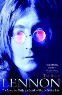 cover of the book Lennon: The Man, the Myth, the Music - The Definitive Life  