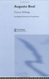 cover of the book Augusto Boal (Routledge Performance Practitioners)  