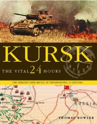 cover of the book Kursk: The Vital 24 Hours  