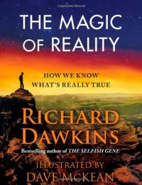 cover of the book The Magic of Reality: How We Know What's Really True  