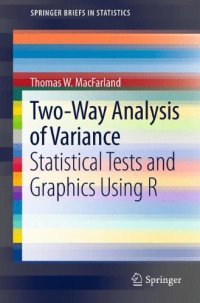 cover of the book Two-Way Analysis of Variance: Statistical Tests and Graphics Using R  