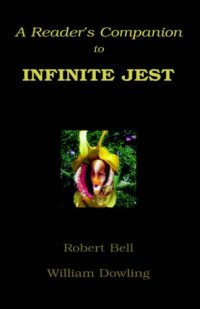 cover of the book A Reader's Companion to Infinite Jest  