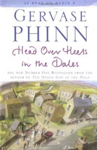 cover of the book Head Over Heels in the Dales  