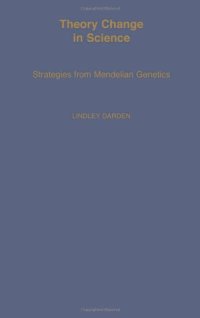 cover of the book Theory Change in Science: Strategies from Mendelian Genetics